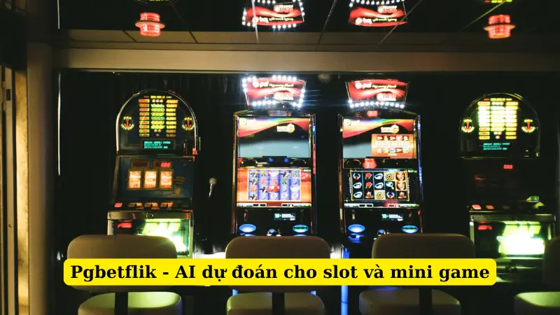 Pgbetflik - AI dự đoán cho slot và mini game